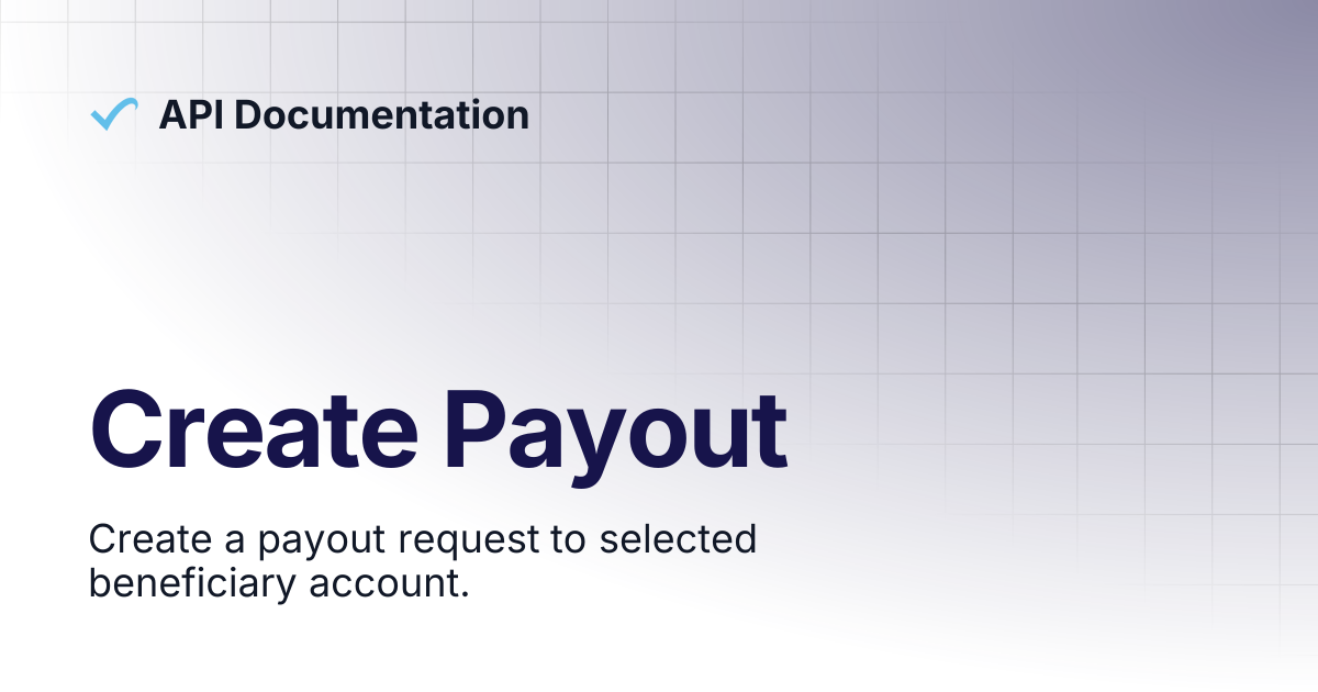 Create Payout | API Documentation