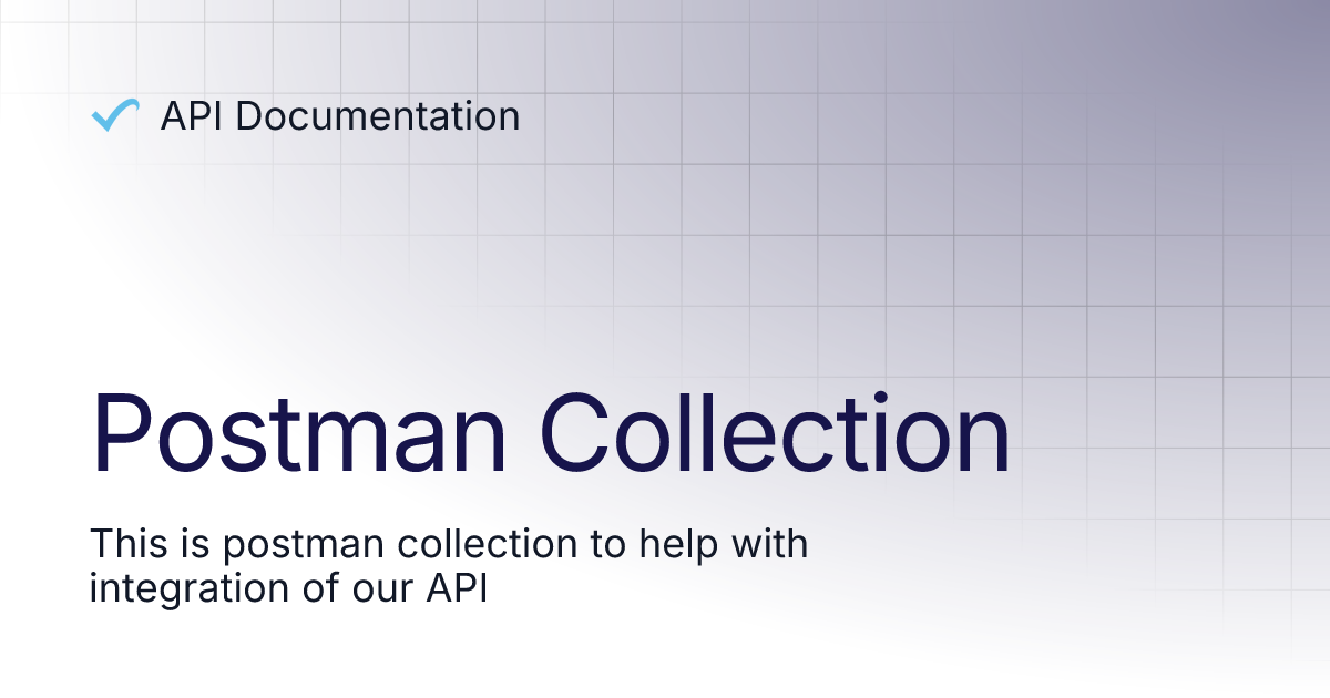 Postman Collection | API Documentation